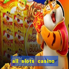 all slots casino $1 deposit