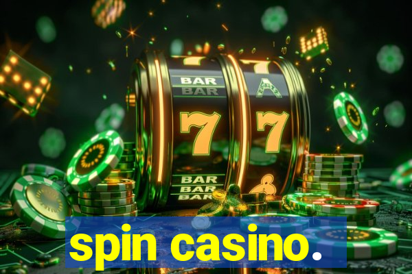 spin casino.