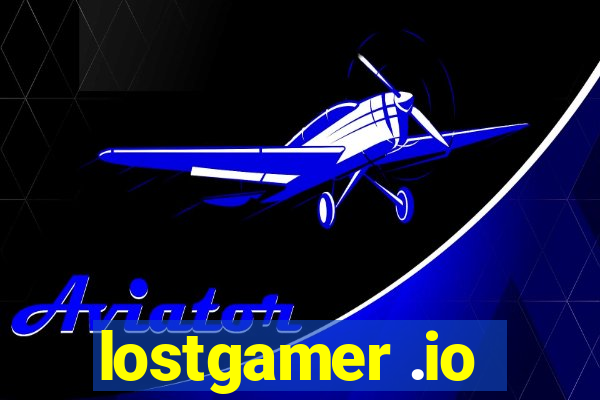 lostgamer .io