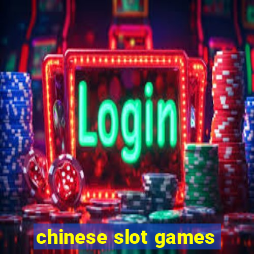 chinese slot games