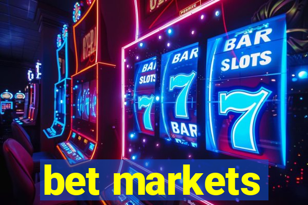 bet markets