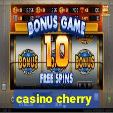 casino cherry