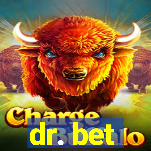 dr. bet