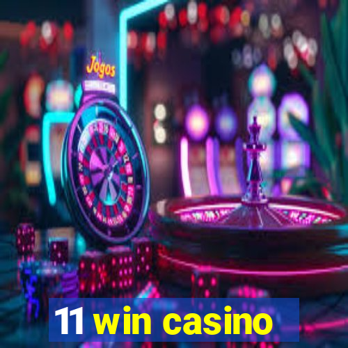 11 win casino