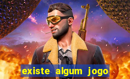 existe algum jogo que dá dinheiro