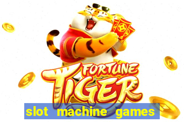 slot machine games online real money