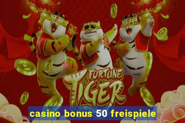 casino bonus 50 freispiele