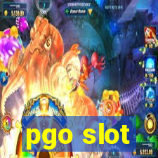 pgo slot