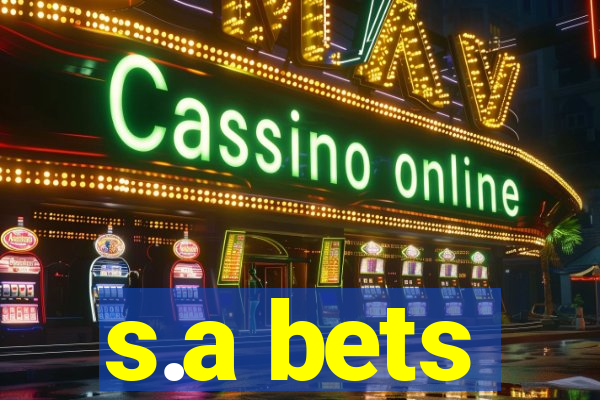 s.a bets