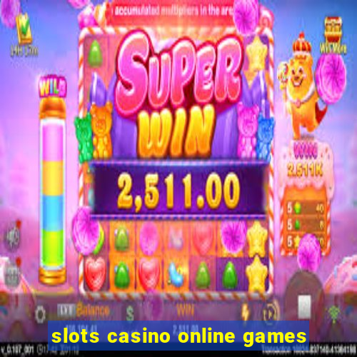 slots casino online games