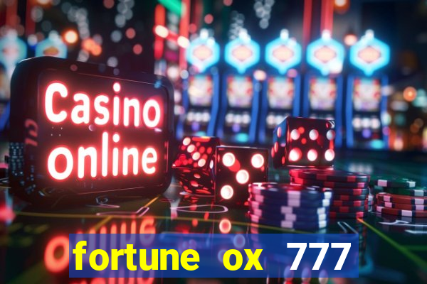 fortune ox 777 fortuna 77