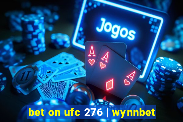 bet on ufc 276 | wynnbet