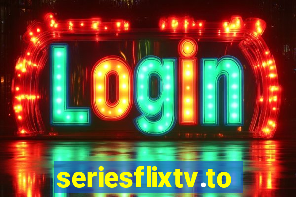 seriesflixtv.to