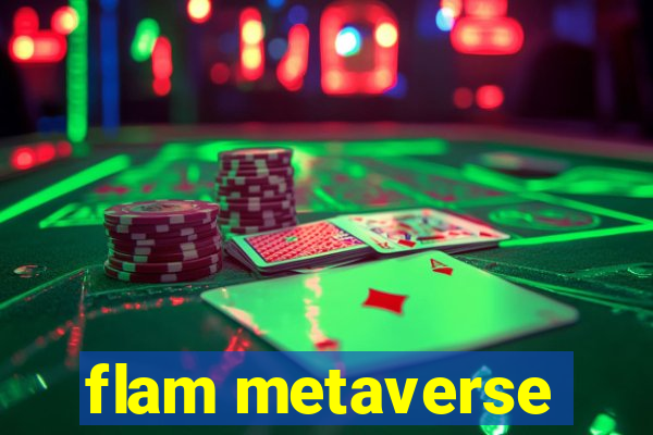 flam metaverse