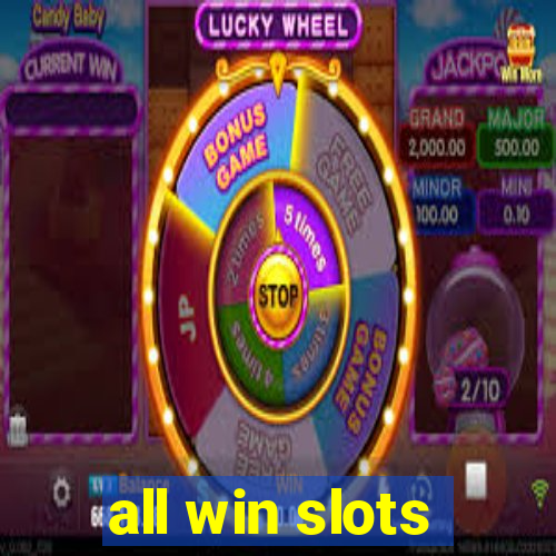 all win slots