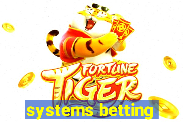 systems betting