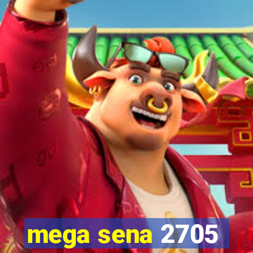 mega sena 2705