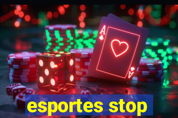 esportes stop