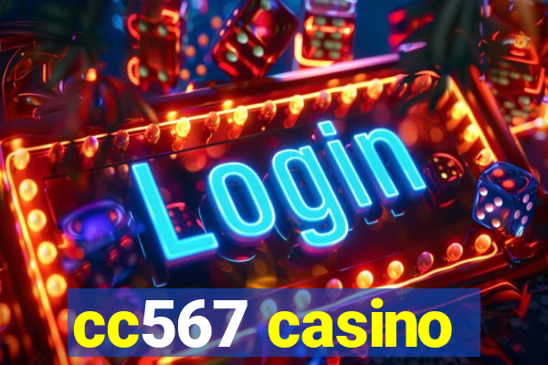 cc567 casino