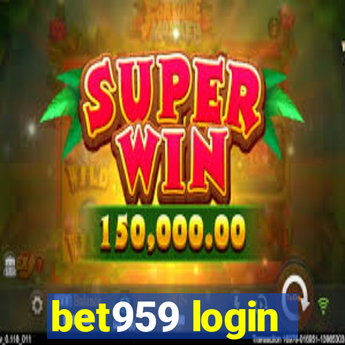 bet959 login