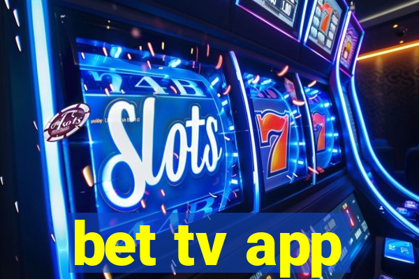 bet tv app