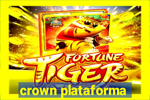 crown plataforma