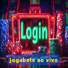 jogabets ao vivo