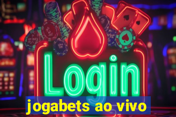 jogabets ao vivo