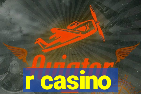 r casino