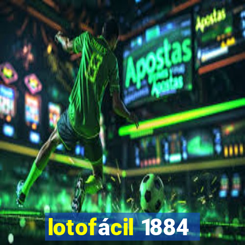 lotofácil 1884