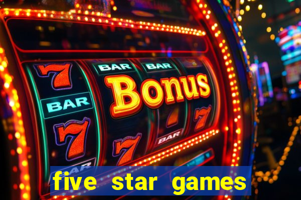 five star games slots and casino