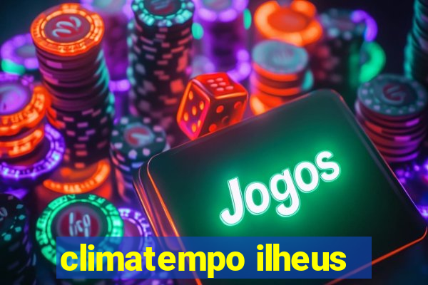 climatempo ilheus