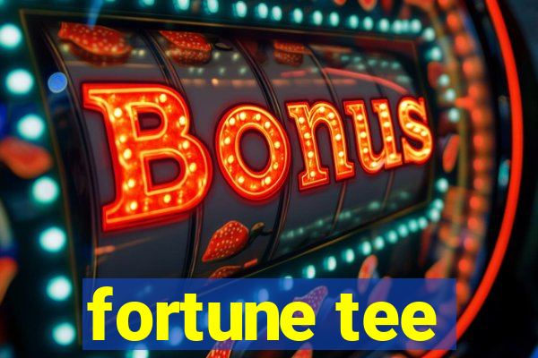 fortune tee