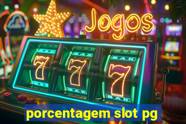 porcentagem slot pg