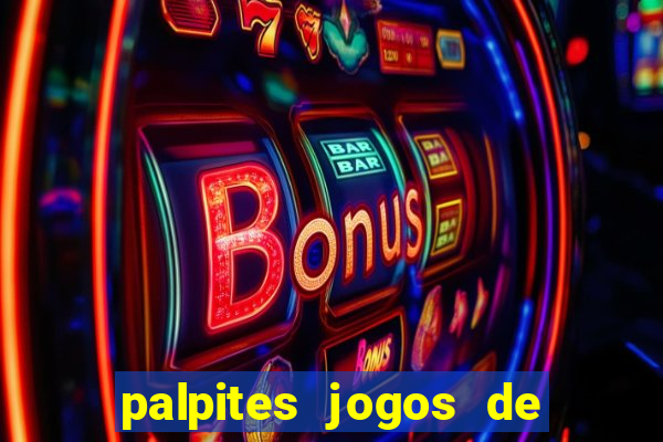 palpites jogos de hoje bets