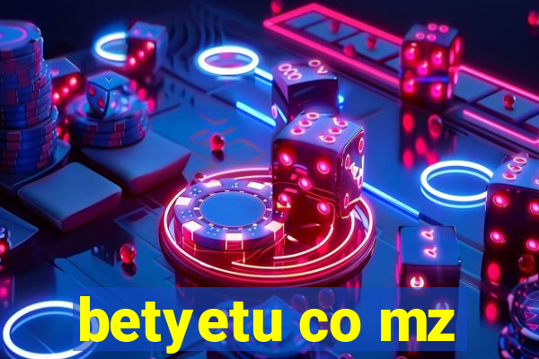 betyetu co mz