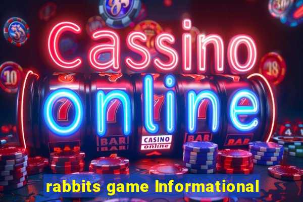 rabbits game Informational