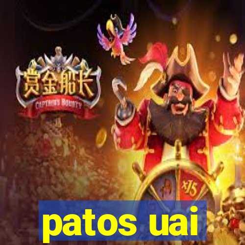 patos uai