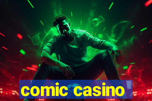 comic casino