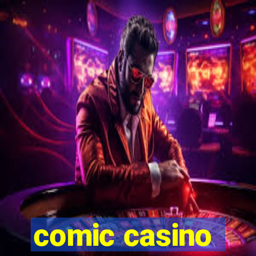 comic casino