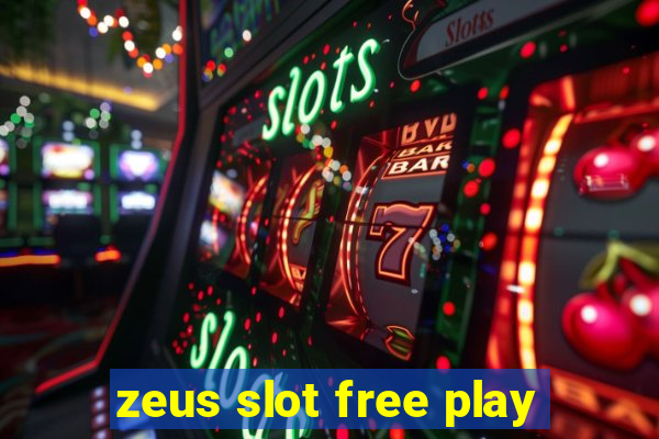 zeus slot free play