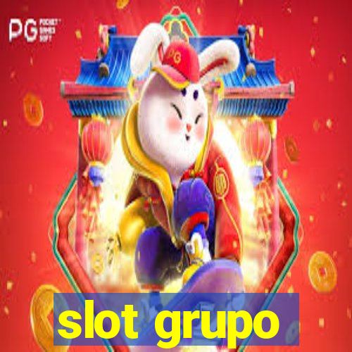 slot grupo