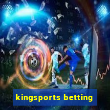 kingsports betting