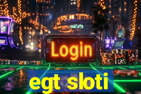 egt sloti