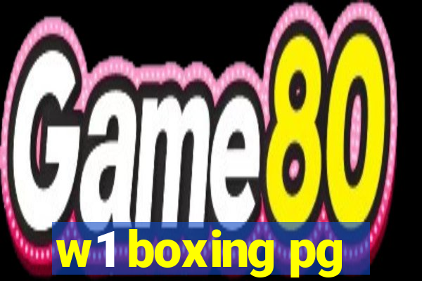 w1 boxing pg