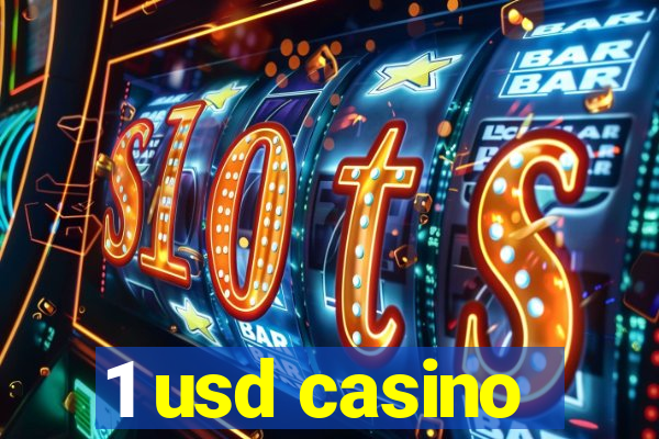 1 usd casino