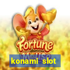 konami slot machines list