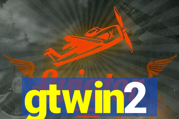 gtwin2