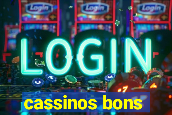 cassinos bons