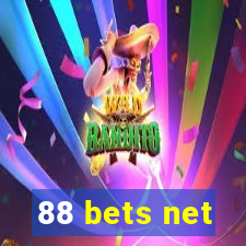 88 bets net